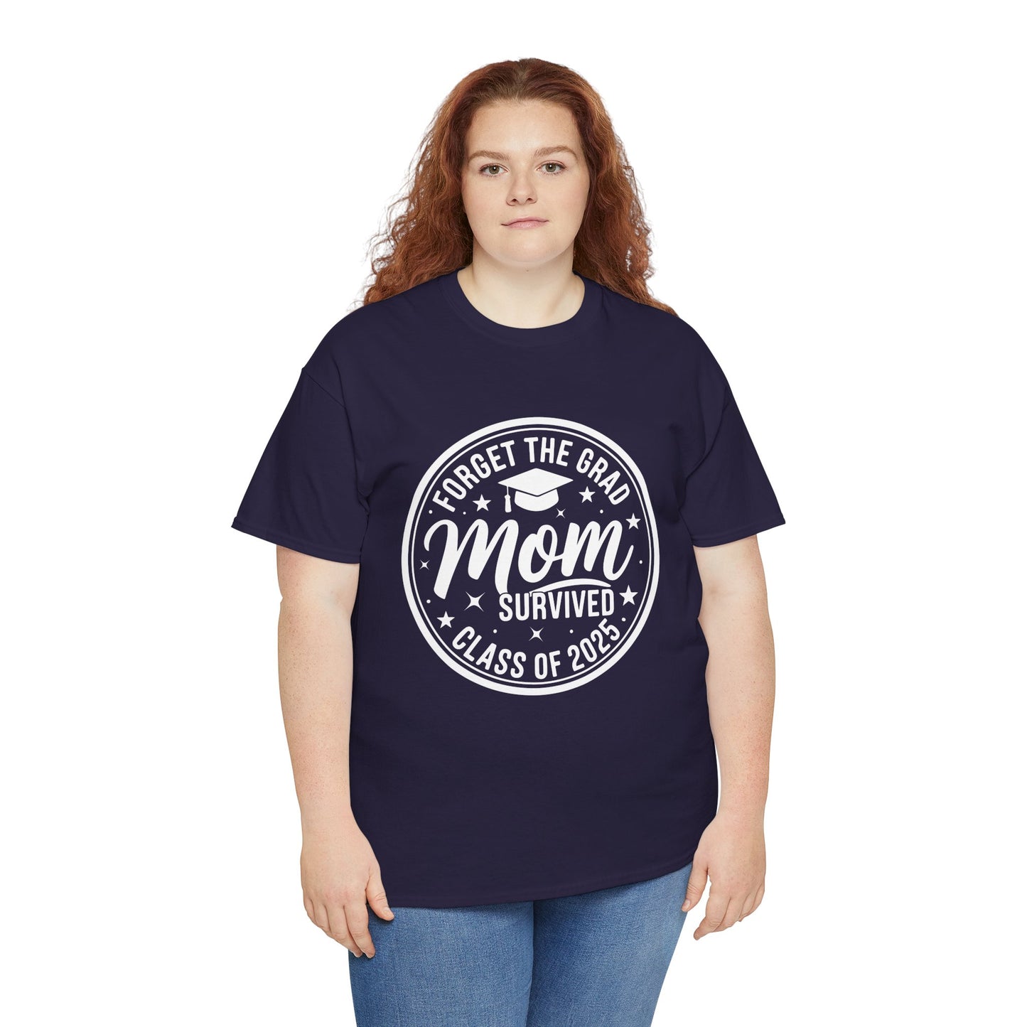 Gildan Comfortable Unisex Heavy Cotton Tee -"Forget the Grad, Mom..." Great gift for Graduation Asst. Sizes & Colors