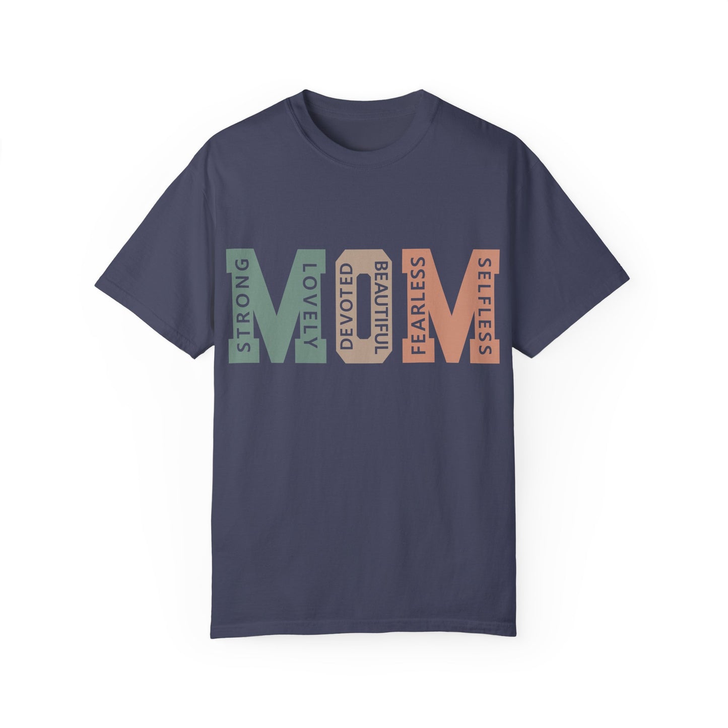 Comfort Colors Mother's Day Garment-Dyed T-shirt for The Mom Who Handles Everything Asst. Colors and Sizes Comfort Colors 1717