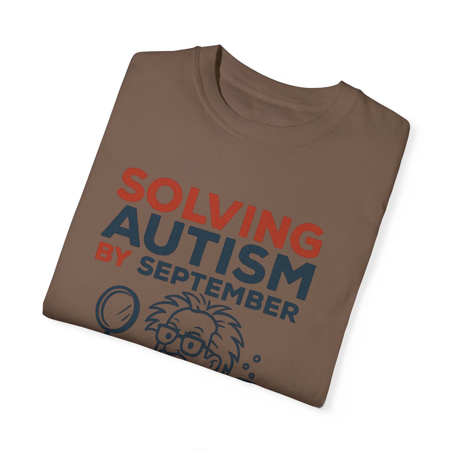 Comfort Colors Unisex Garment-Dyed T-Shirt - "Solving Autism by September" - Expert Design