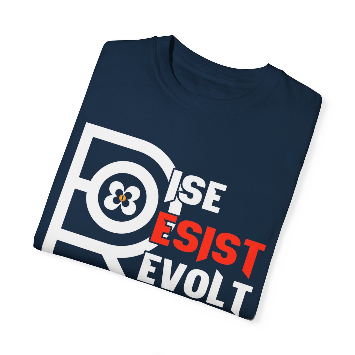 Rise Resist Revolt Rebuild Tee Unisex T-shirt -