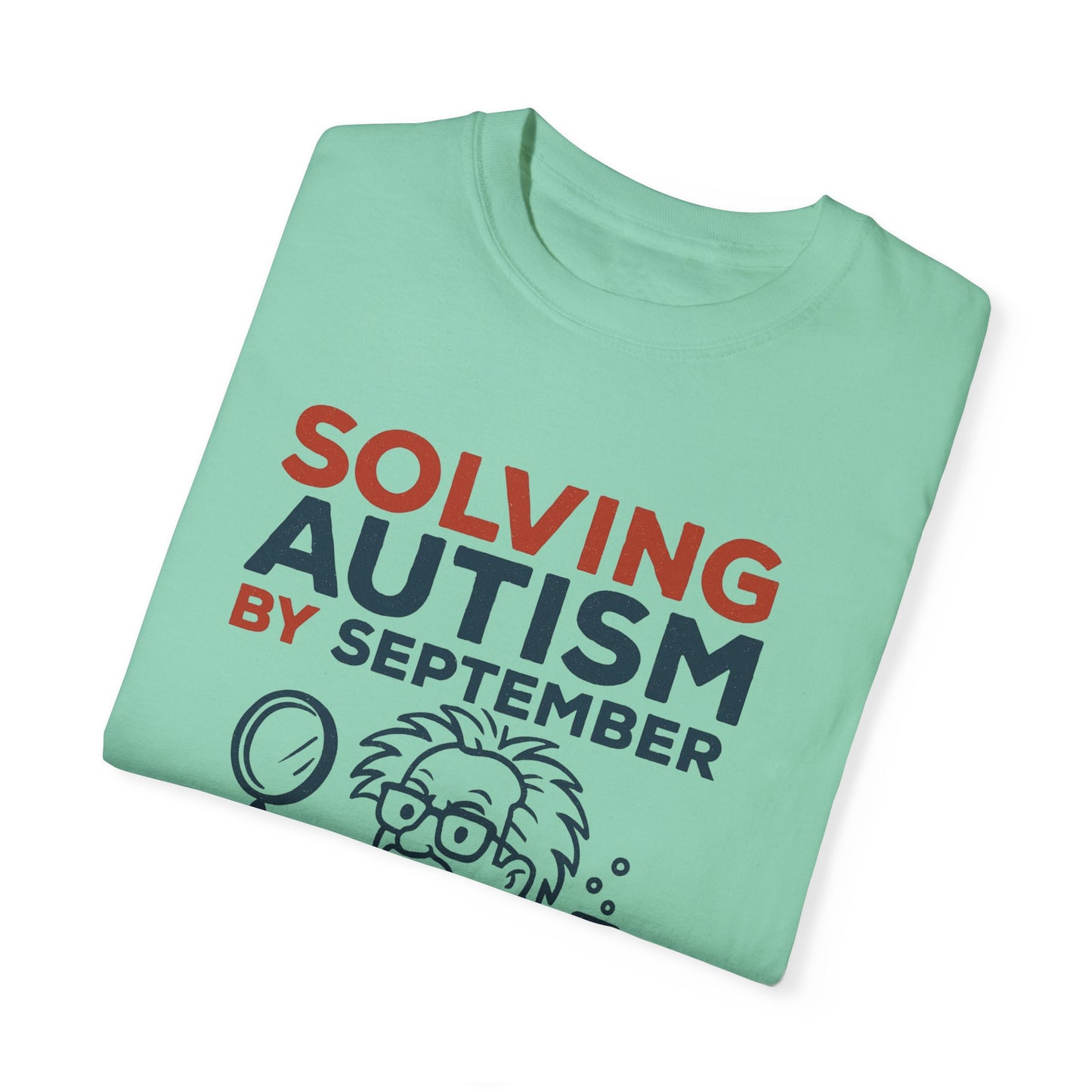 Comfort Colors Unisex Garment-Dyed T-Shirt - "Solving Autism by September" - Expert Design