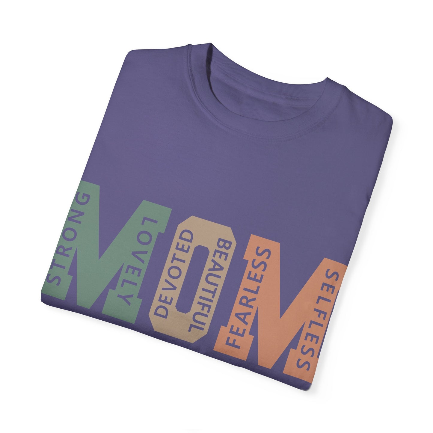 Comfort Colors Mother's Day Garment-Dyed T-shirt for The Mom Who Handles Everything Asst. Colors and Sizes Comfort Colors 1717
