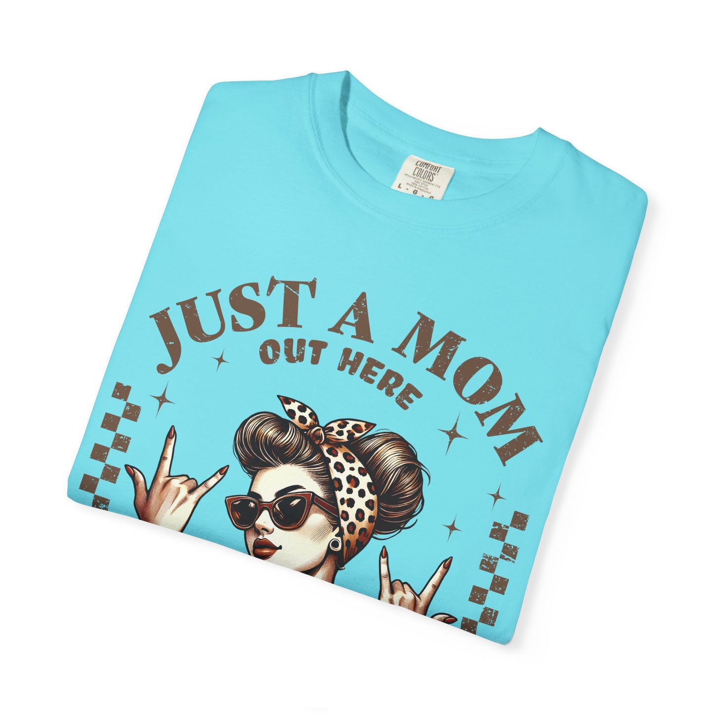 Funny Mom T-Shirt - Just a Mom Out Here Trying Not to Raise Assholes