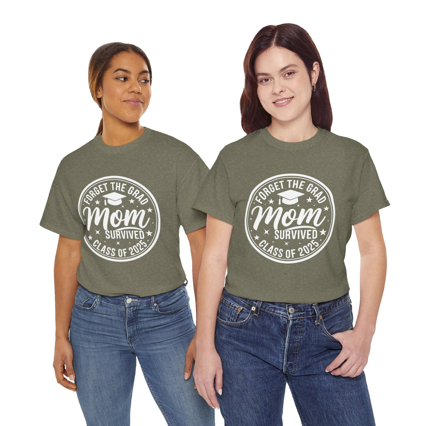 Gildan Comfortable Unisex Heavy Cotton Tee -"Forget the Grad, Mom..." Great gift for Graduation Asst. Sizes & Colors