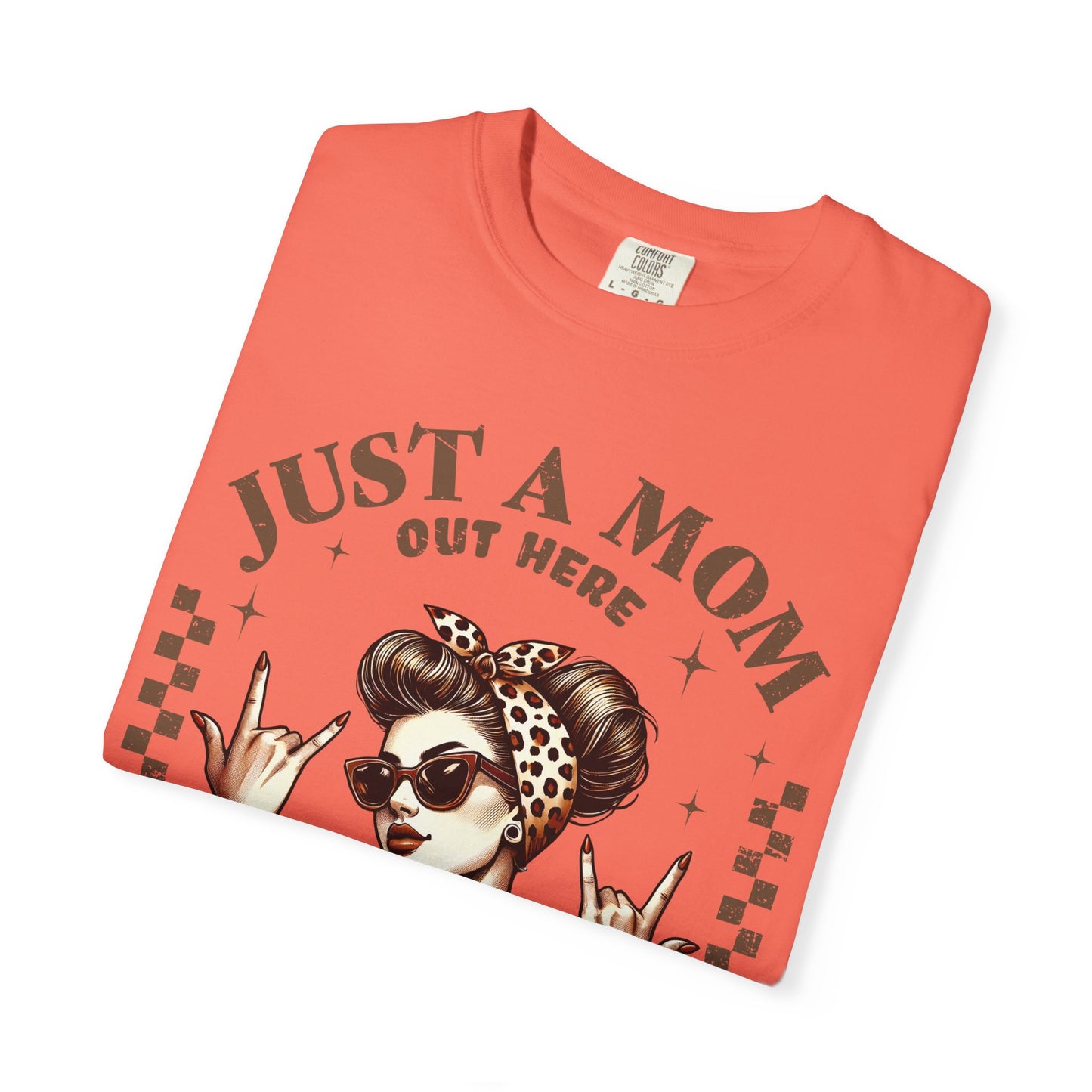 Funny Mom T-Shirt - Just a Mom Out Here Trying Not to Raise Assholes