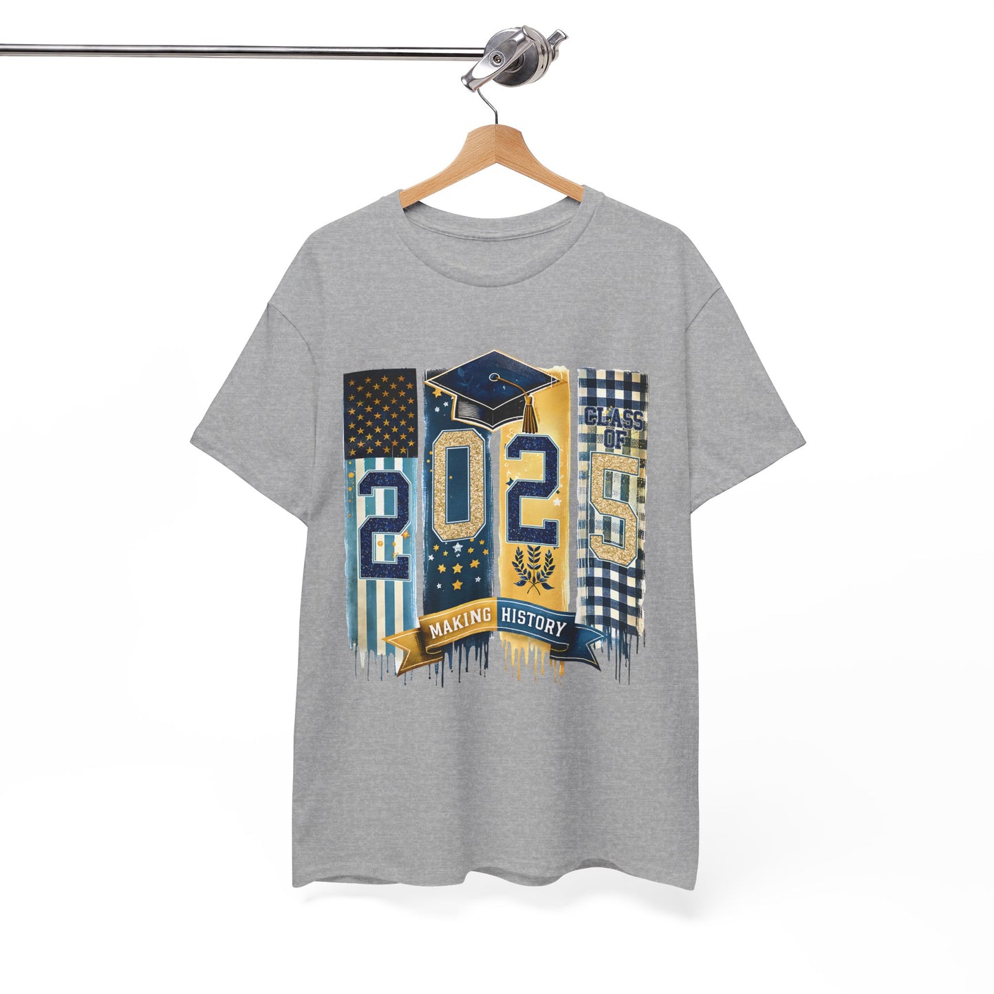 Gildan Graduation 2025 Heavy Cotton Tee - Making History Unisex Shirt Unisex Available in Asst. Sizes & Colors