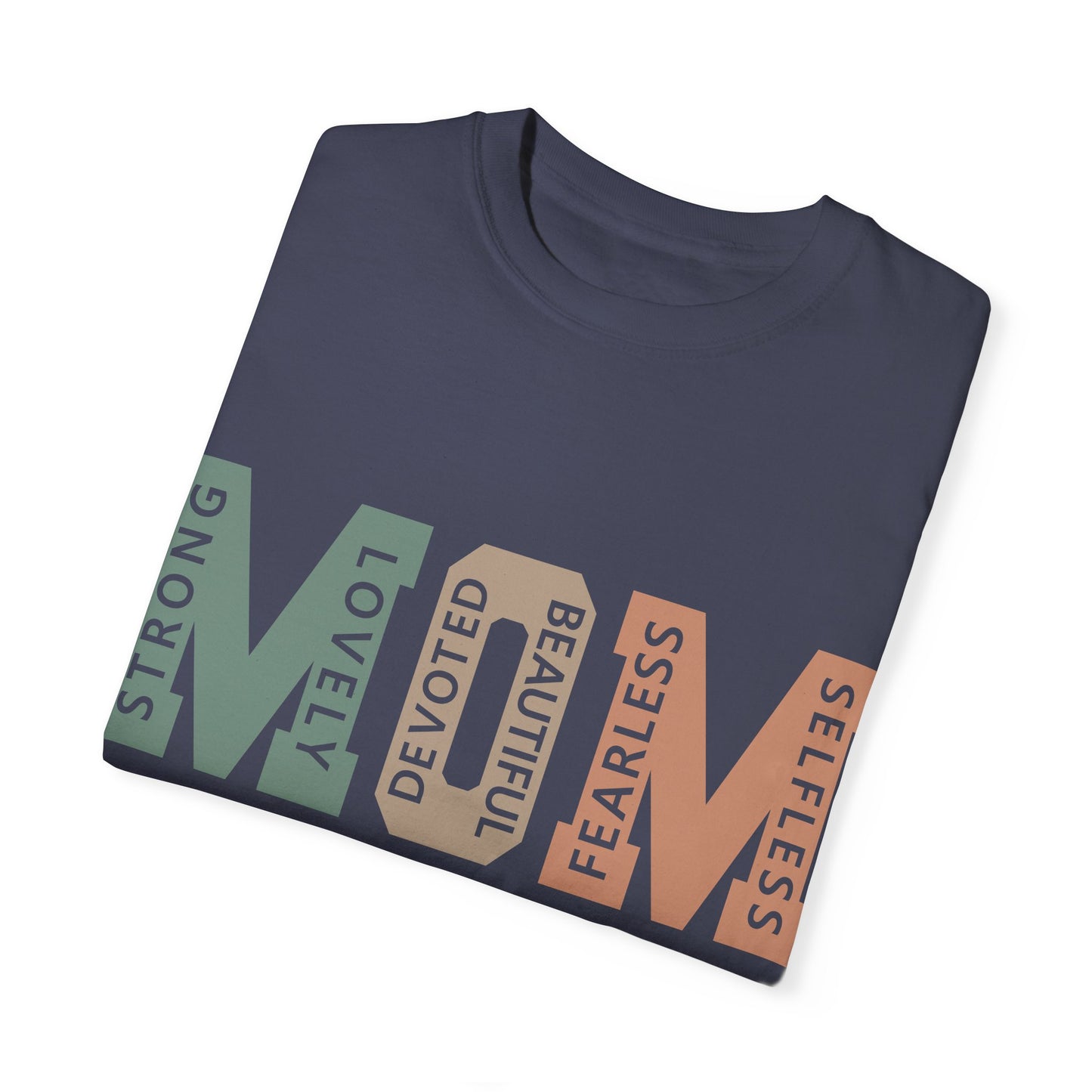 Comfort Colors Mother's Day Garment-Dyed T-shirt for The Mom Who Handles Everything Asst. Colors and Sizes Comfort Colors 1717