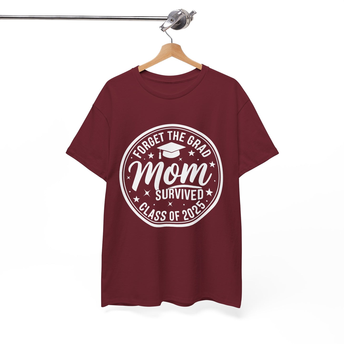 Gildan Comfortable Unisex Heavy Cotton Tee -"Forget the Grad, Mom..." Great gift for Graduation Asst. Sizes & Colors