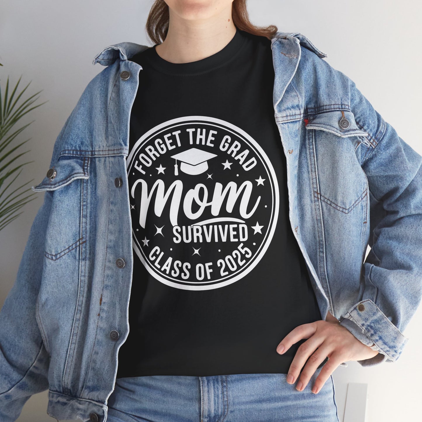 Gildan Comfortable Unisex Heavy Cotton Tee -"Forget the Grad, Mom..." Great gift for Graduation Asst. Sizes & Colors