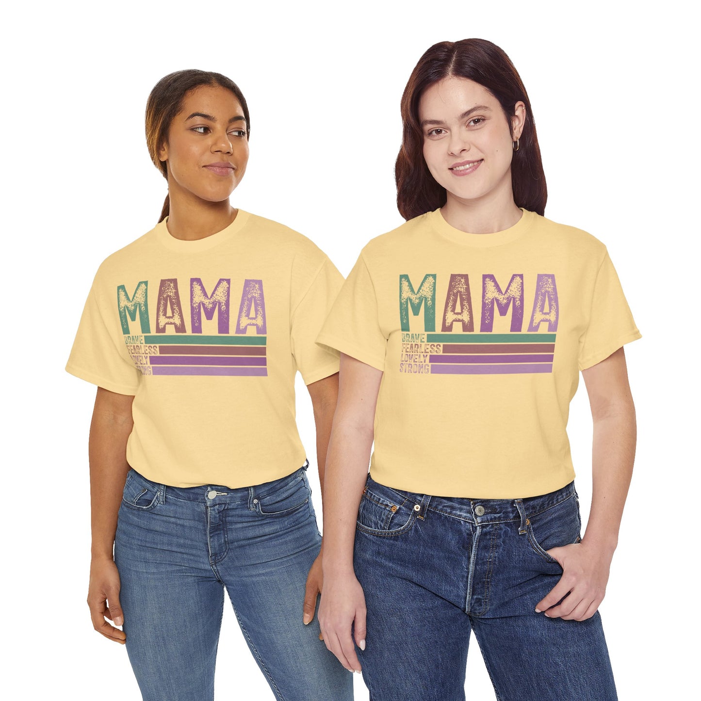 Inspirational Mama Tee - Brave, Fearless, Lovely, Strong Perfect for Mother's Day, Birthday. Asst. Colors & Sizes