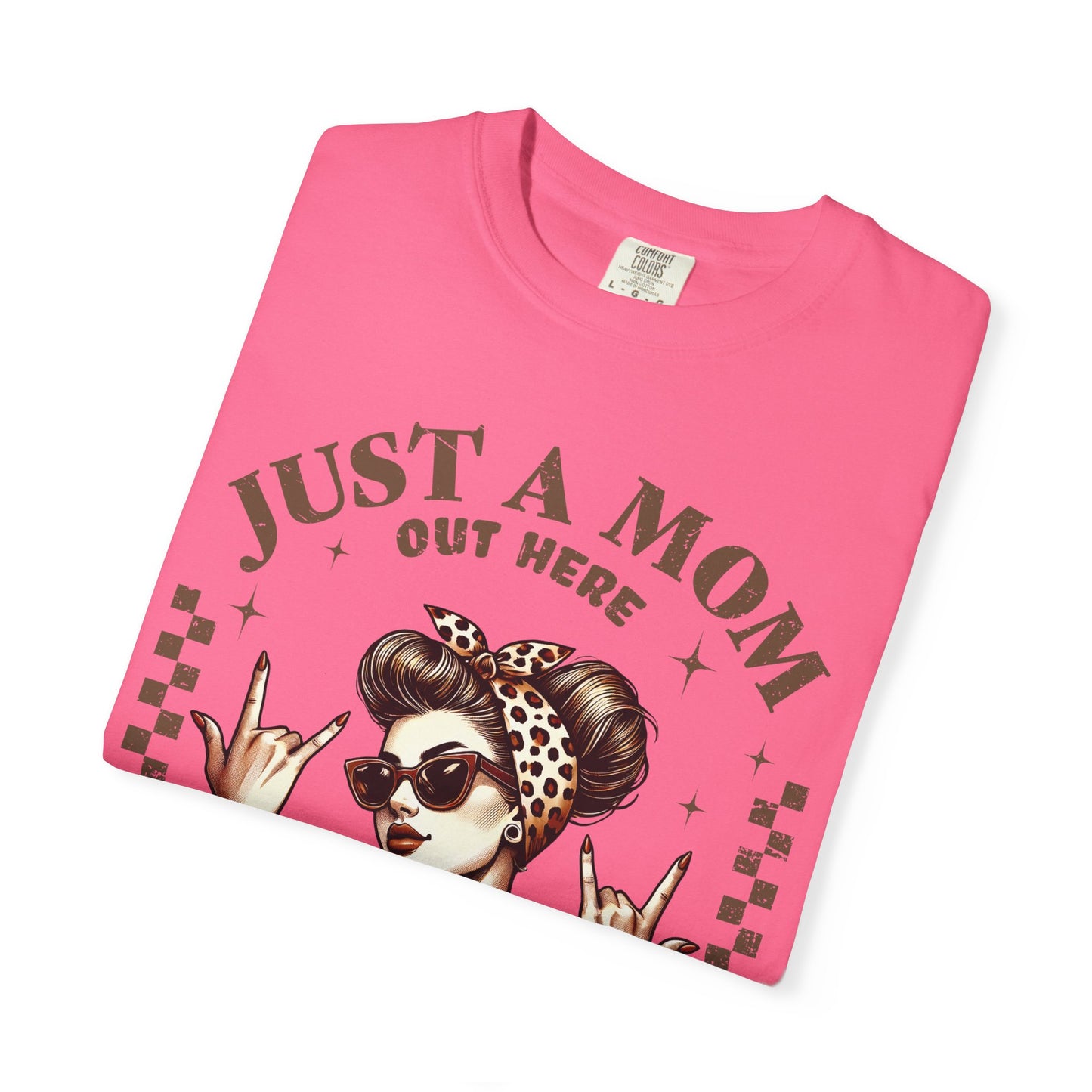 Funny Mom T-Shirt - Just a Mom Out Here Trying Not to Raise Assholes