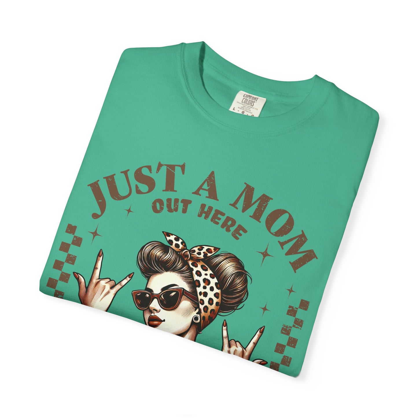 Funny Mom T-Shirt - Just a Mom Out Here Trying Not to Raise Assholes