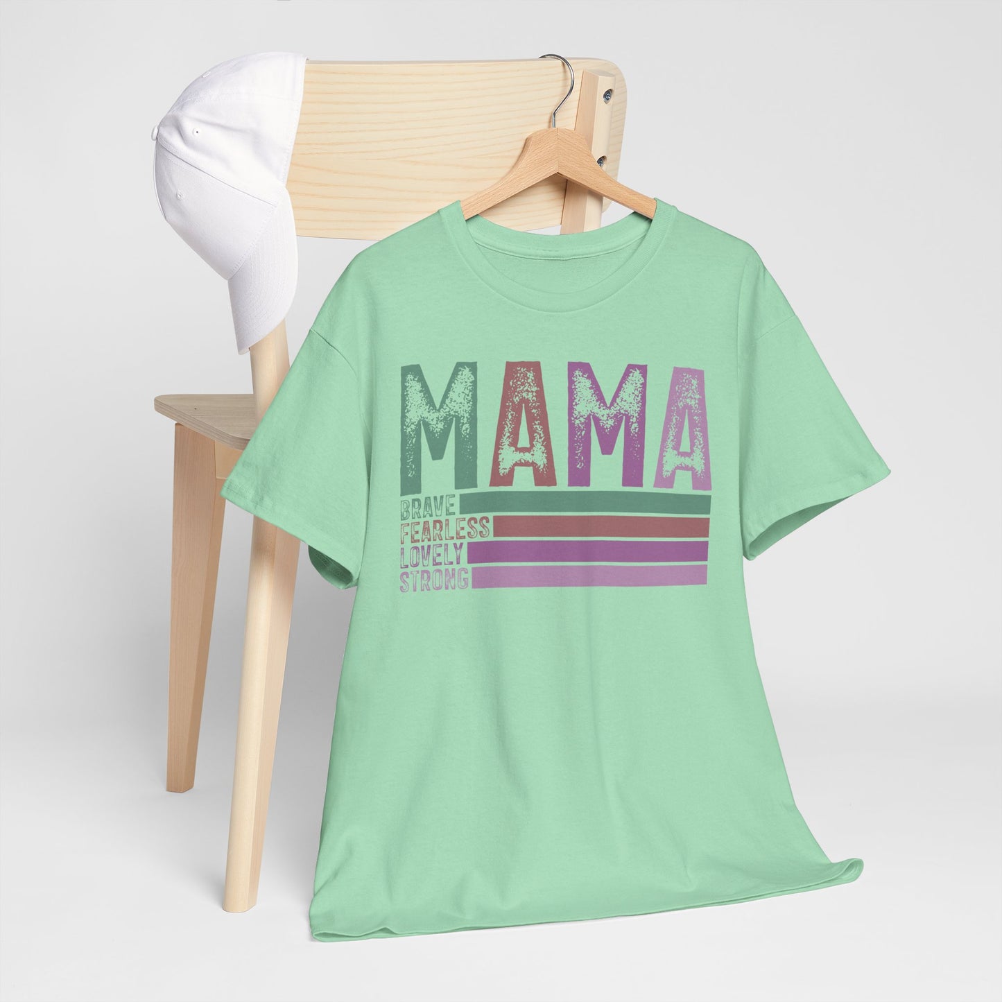 Inspirational Mama Tee - Brave, Fearless, Lovely, Strong Perfect for Mother's Day, Birthday. Asst. Colors & Sizes