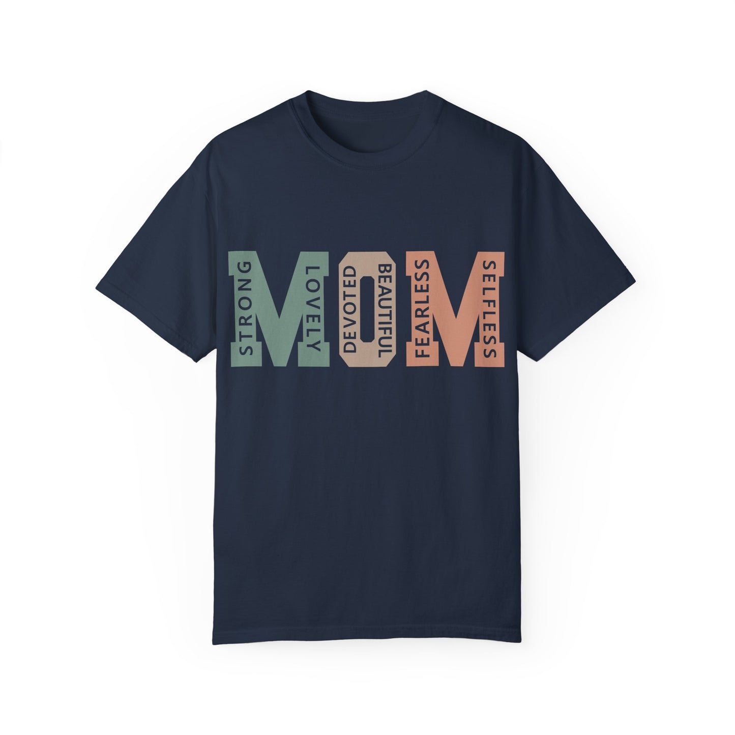 Comfort Colors Mother's Day Garment-Dyed T-shirt for The Mom Who Handles Everything Asst. Colors and Sizes Comfort Colors 1717