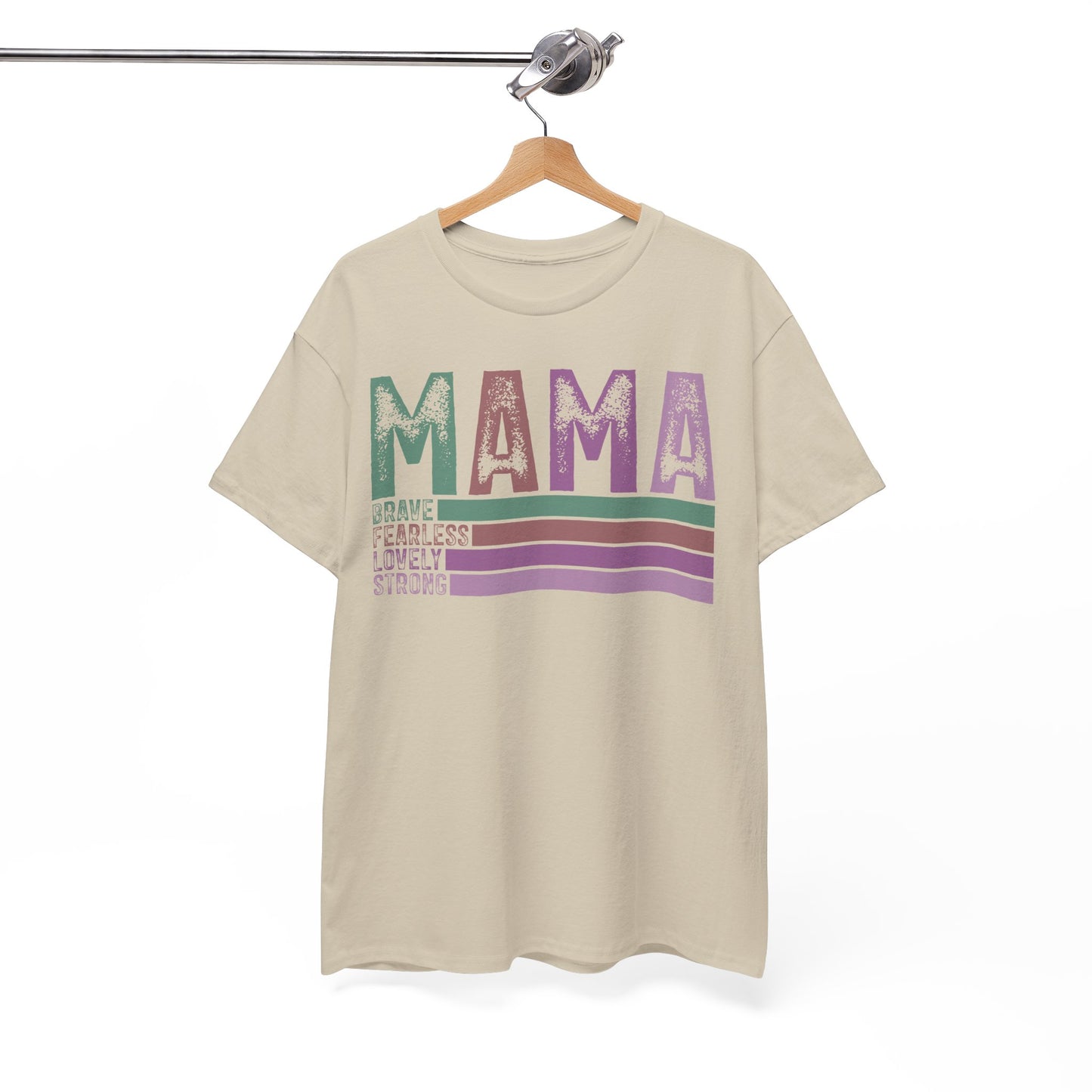 Inspirational Mama Tee - Brave, Fearless, Lovely, Strong Perfect for Mother's Day, Birthday. Asst. Colors & Sizes