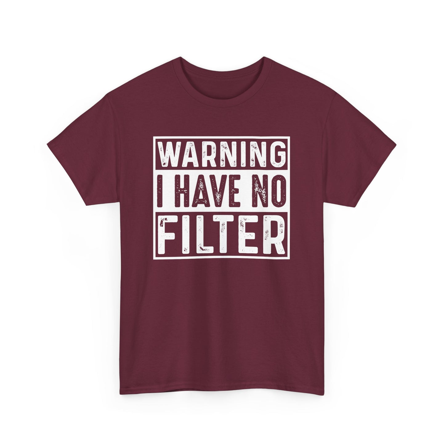 Gilden "Warning I Have No Filter" Unisex Tee Fun Gift for Friends & Family Available in Asst. Colors & Sizes