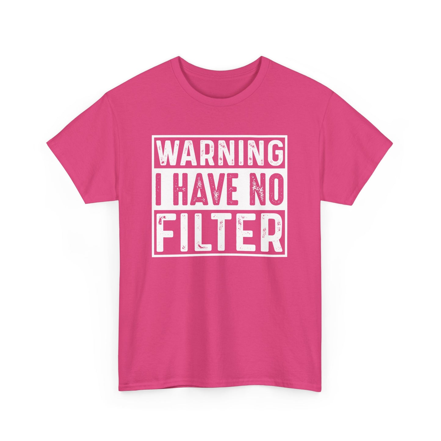 Gilden "Warning I Have No Filter" Unisex Tee Fun Gift for Friends & Family Available in Asst. Colors & Sizes