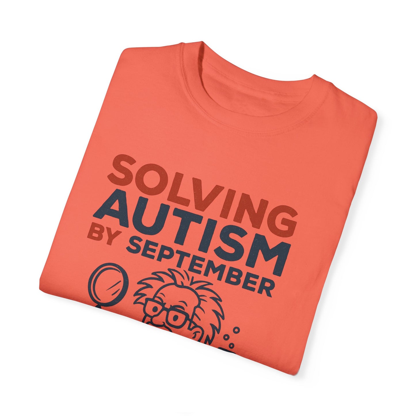 Comfort Colors Unisex Garment-Dyed T-Shirt - "Solving Autism by September" - Expert Design