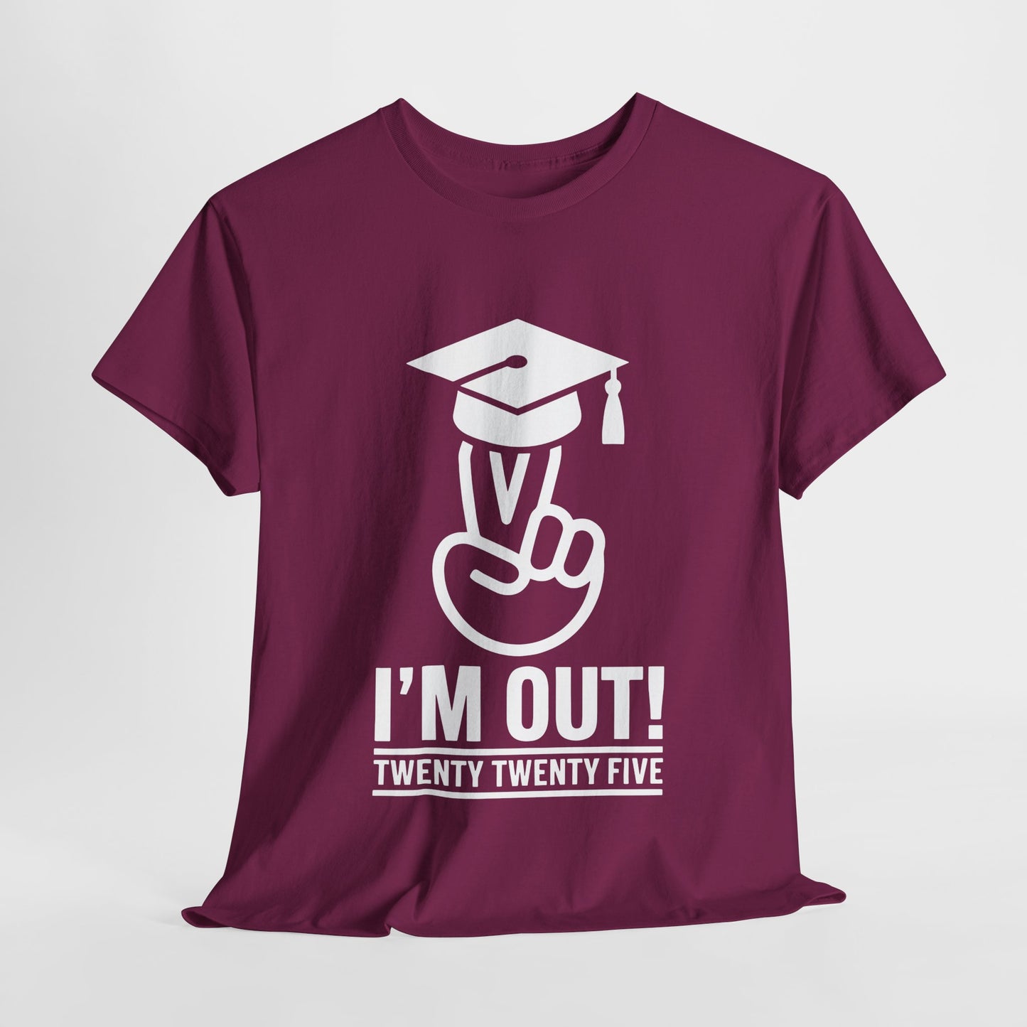 Graduation Celebration Unisex Heavy Cotton Tee - "I'M OUT!" 2025