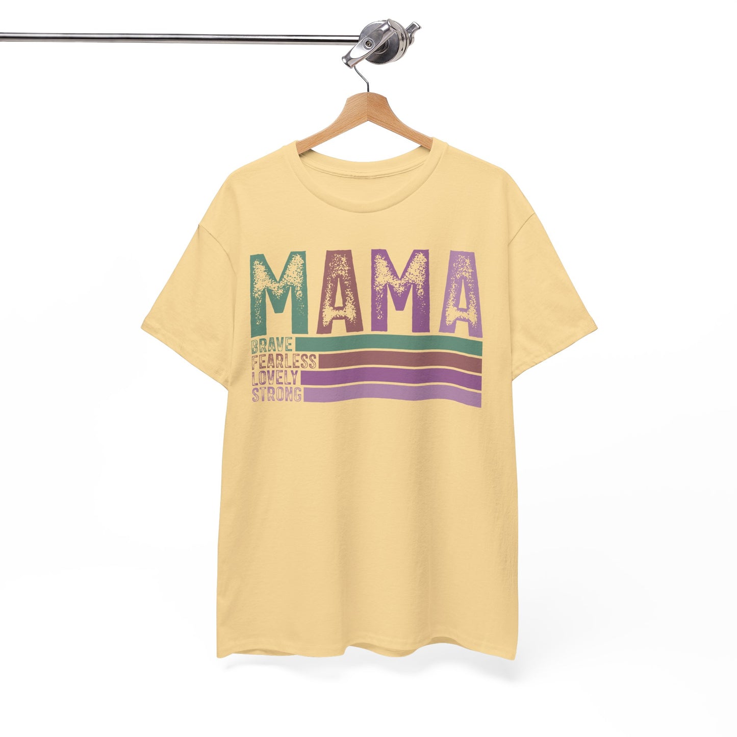 Inspirational Mama Tee - Brave, Fearless, Lovely, Strong Perfect for Mother's Day, Birthday. Asst. Colors & Sizes