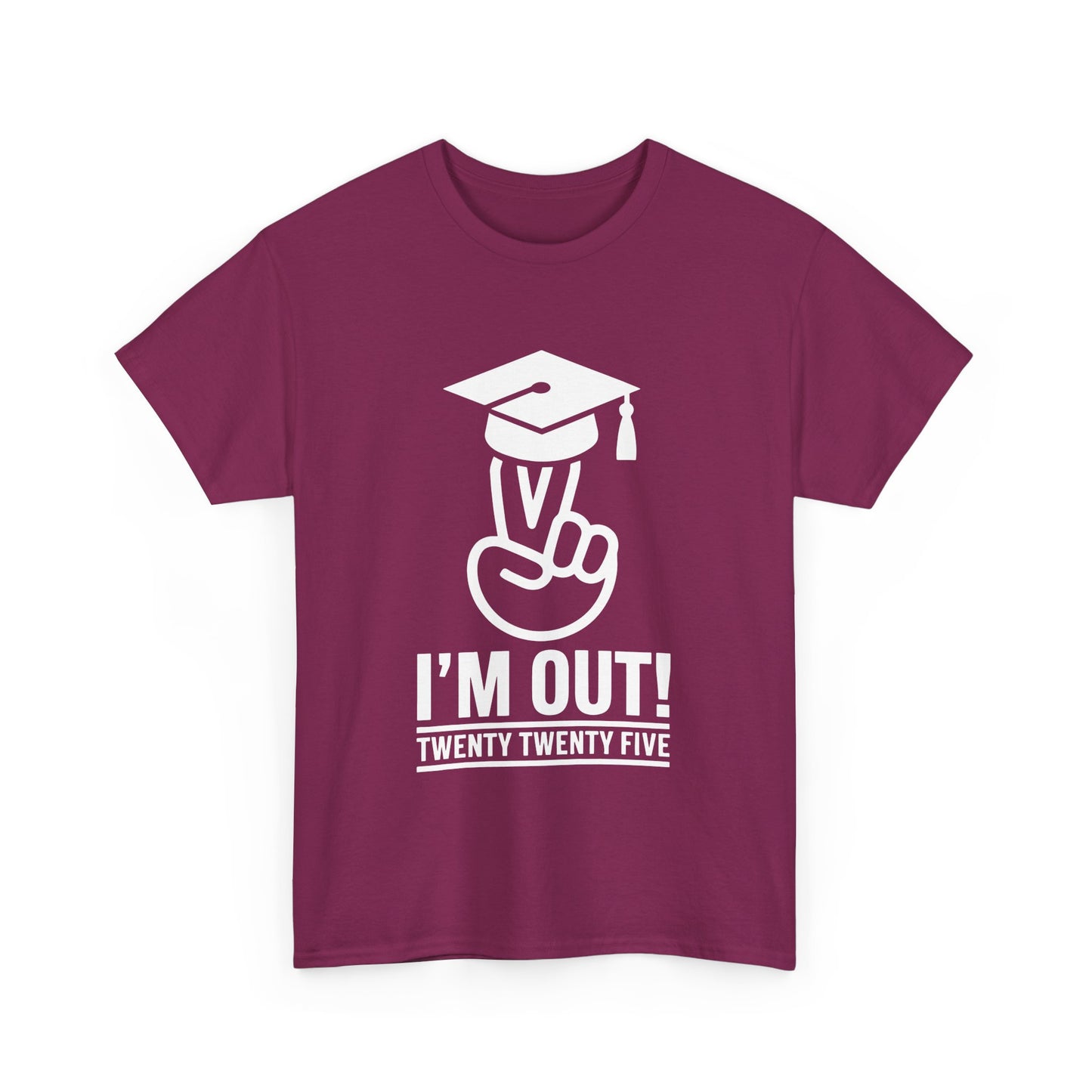 Graduation Celebration Unisex Heavy Cotton Tee - "I'M OUT!" 2025