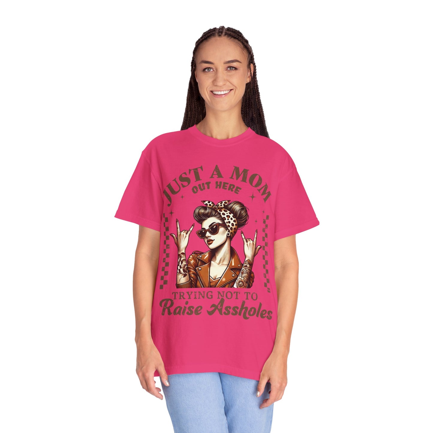 Funny Mom T-Shirt - Just a Mom Out Here Trying Not to Raise Assholes