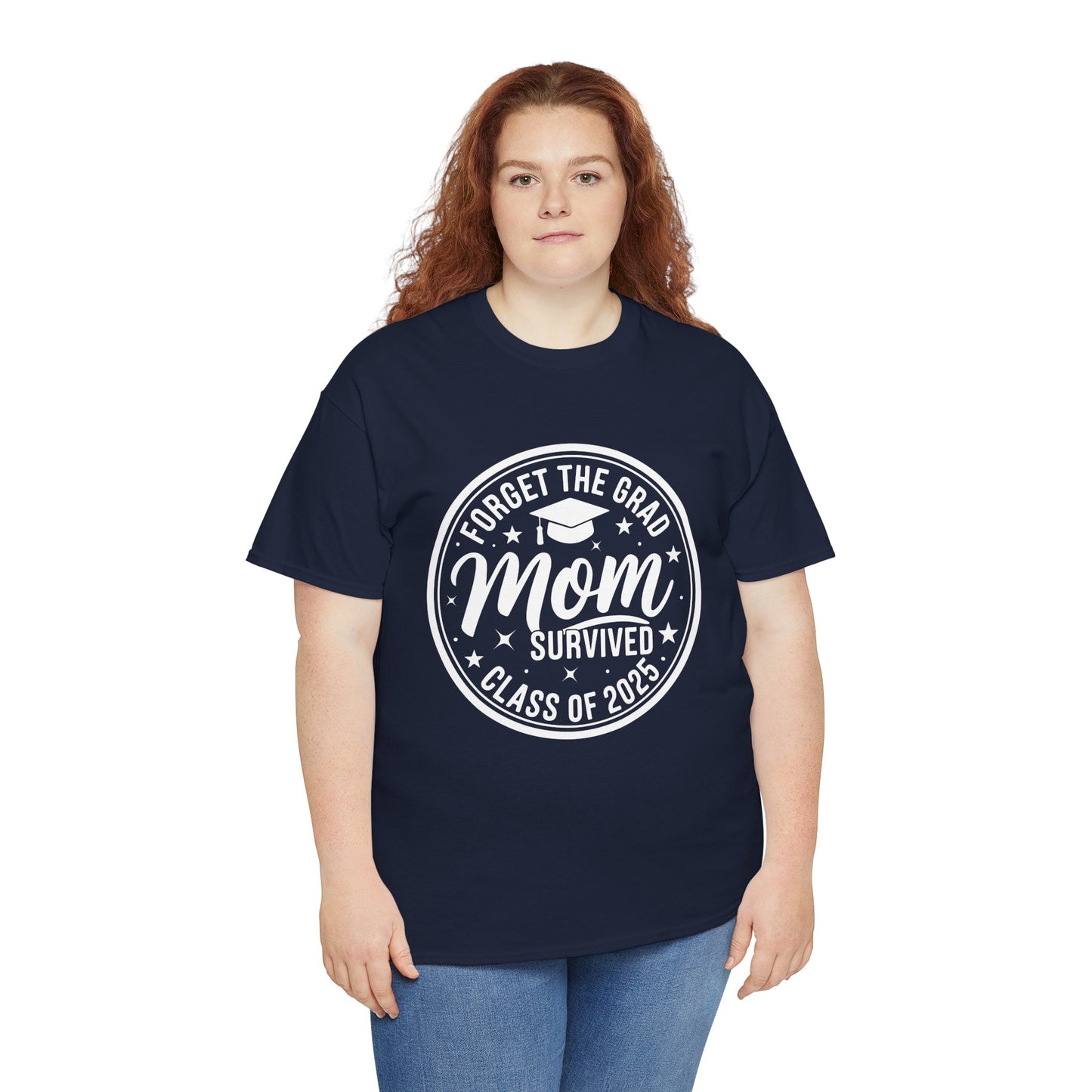 Gildan Comfortable Unisex Heavy Cotton Tee -"Forget the Grad, Mom..." Great gift for Graduation Asst. Sizes & Colors