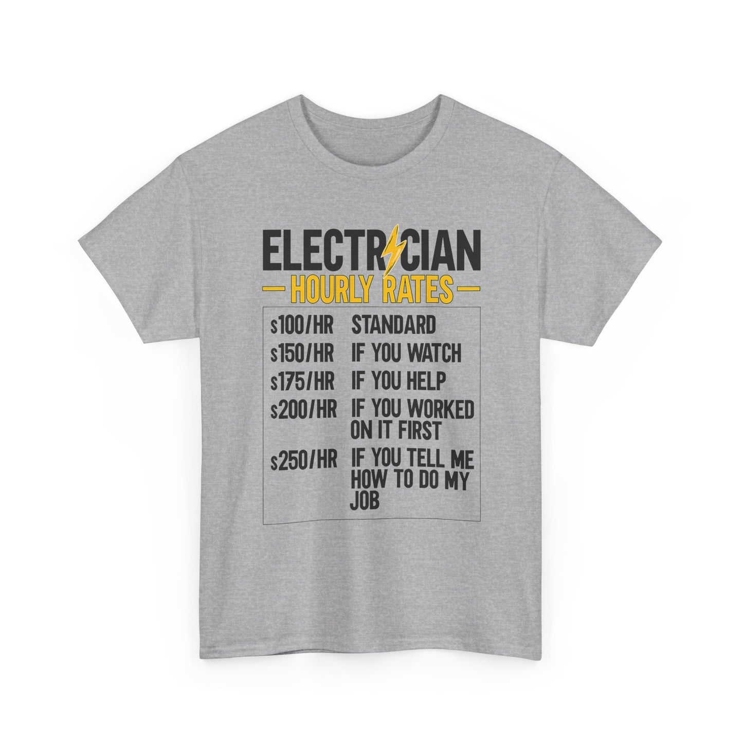 Electrician Hourly Rates T-Shirt | Funny Tradesman Tee