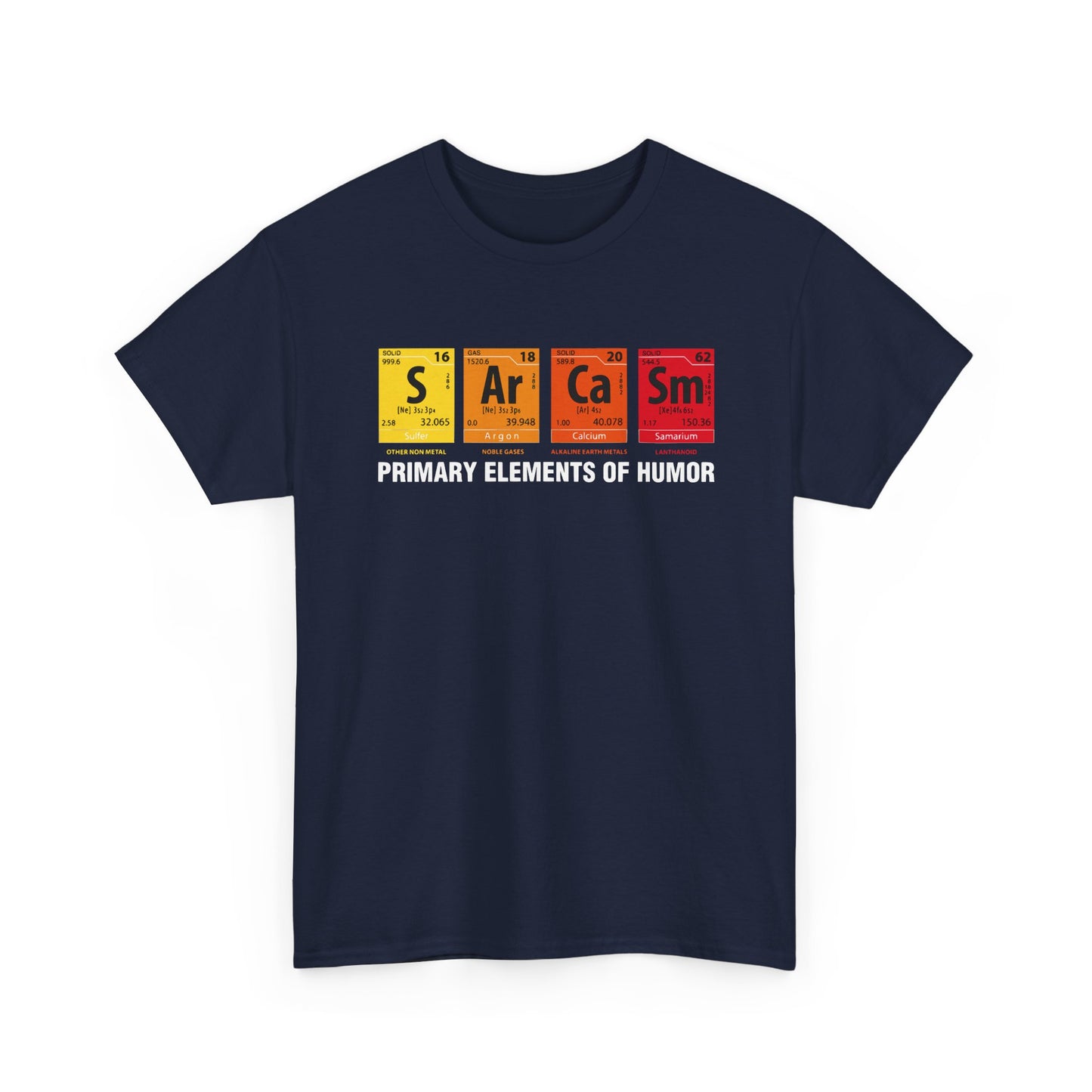 Sarcasm Elements T‑Shirt — "Primary Elements of Humor" Graphic Tee