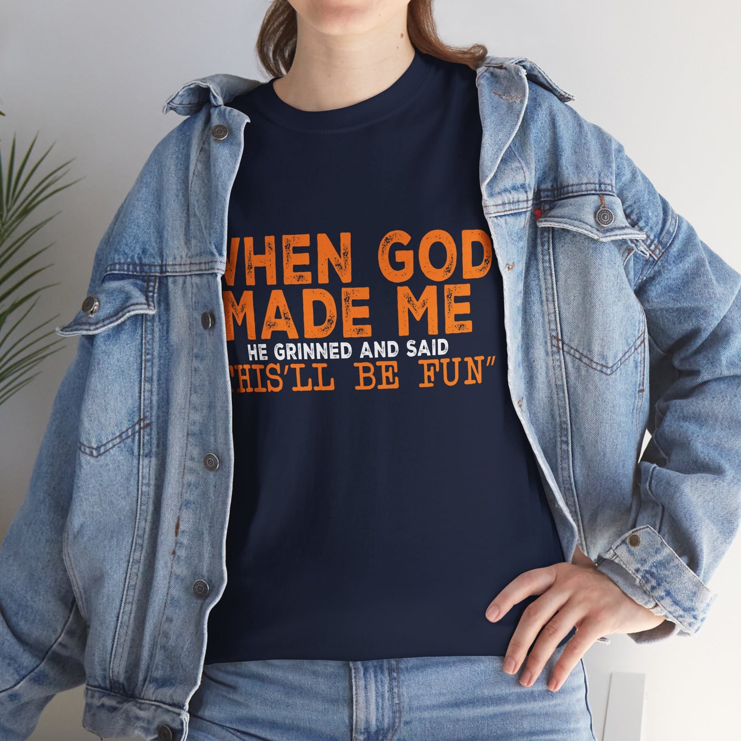 'When God Made Me He Grinned' Graphic Tee — Inspirational Religious Christian T-Shirt