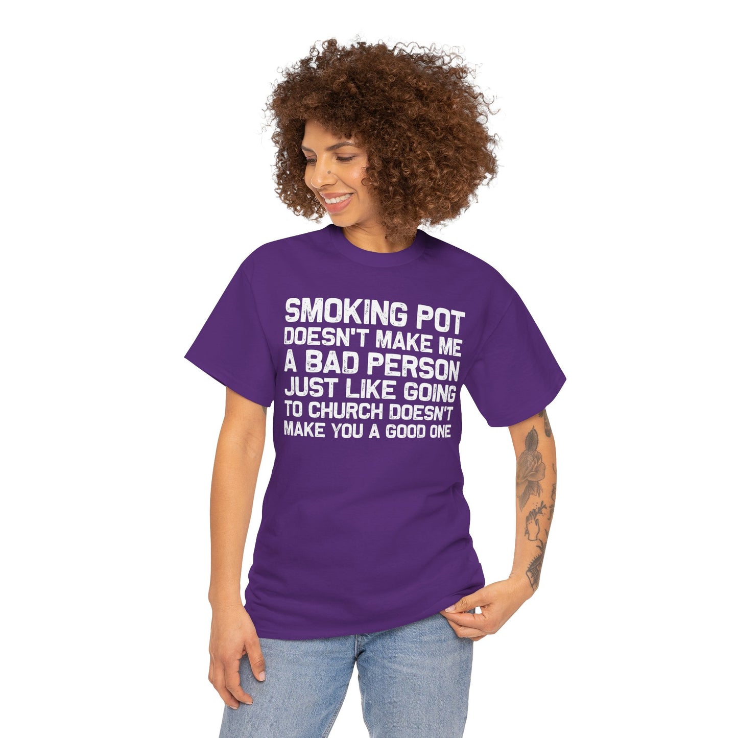 Smoking Pot Doesn’t Make Me A Bad Person T‑Shirt