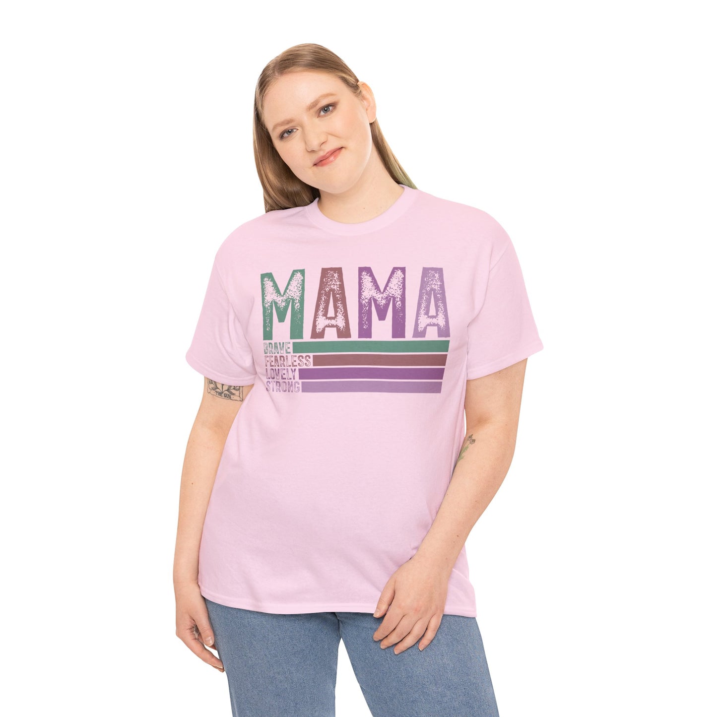 Inspirational Mama Tee - Brave, Fearless, Lovely, Strong Perfect for Mother's Day, Birthday. Asst. Colors & Sizes