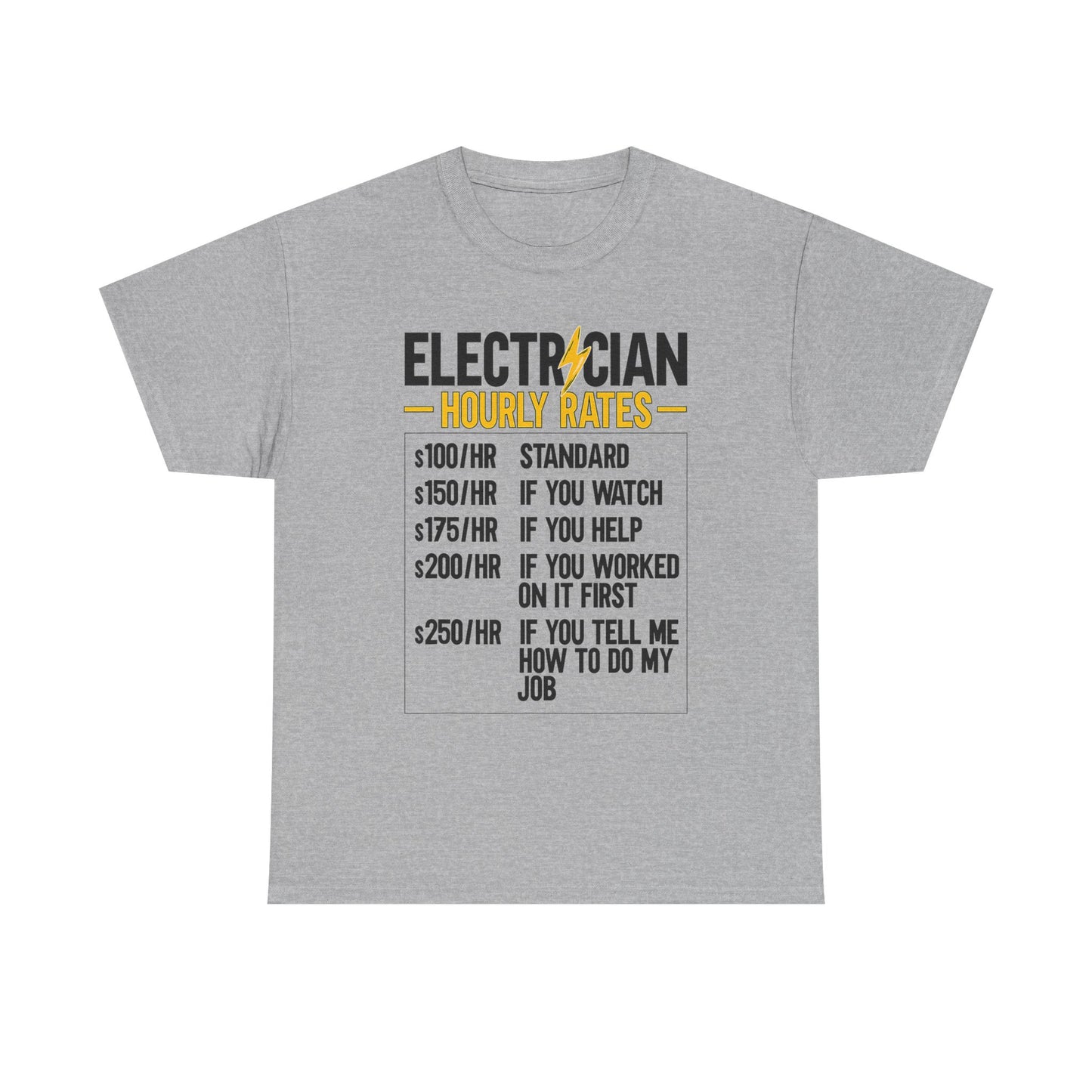 Electrician Hourly Rates T-Shirt | Funny Tradesman Tee