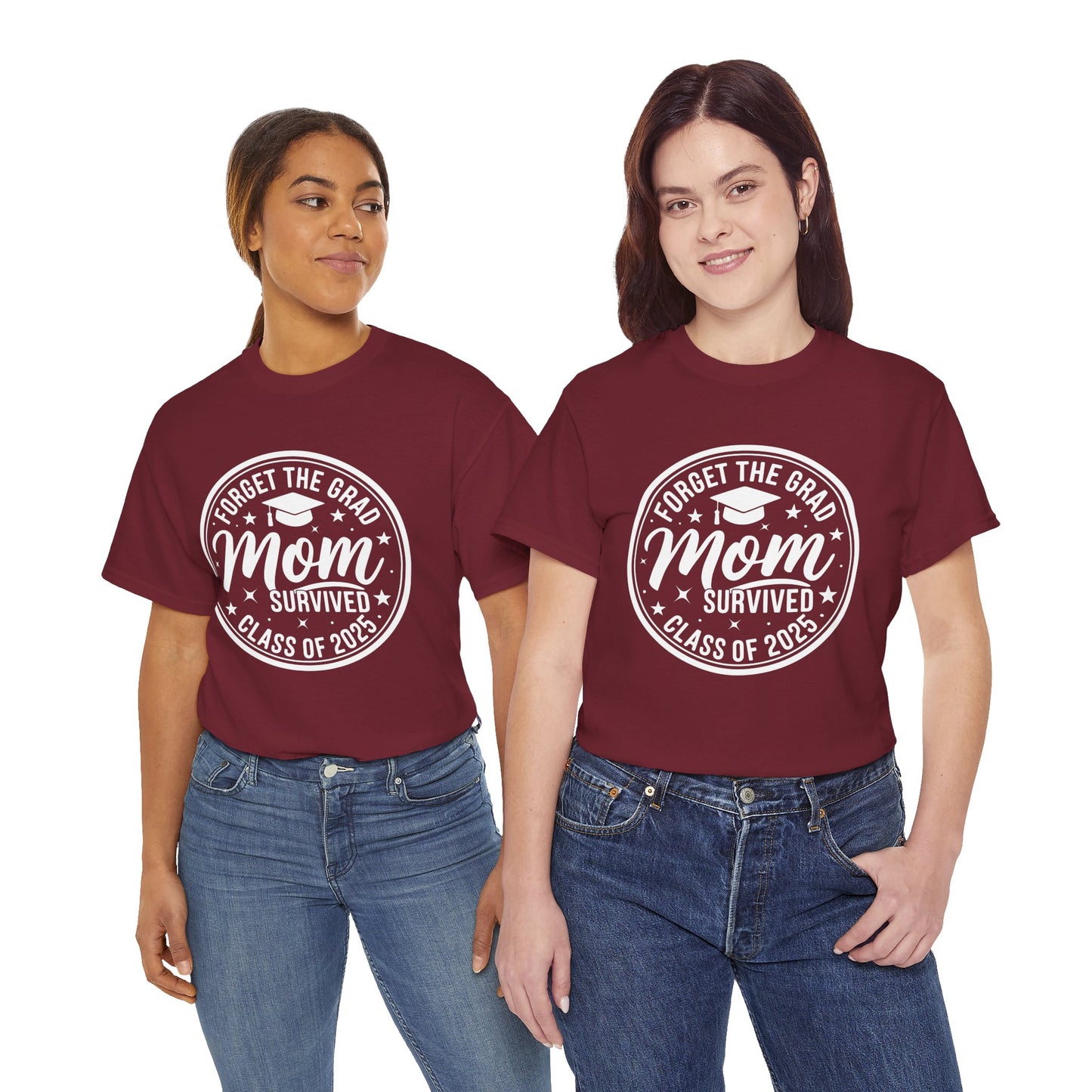 Gildan Comfortable Unisex Heavy Cotton Tee -"Forget the Grad, Mom..." Great gift for Graduation Asst. Sizes & Colors