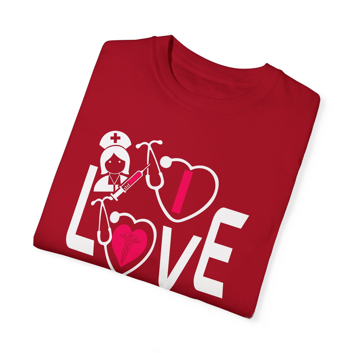 Comfort Colors "I Love Nurses "T-Shirt - Unisex Garment-Dyed Tee for Healthcare Heroes
