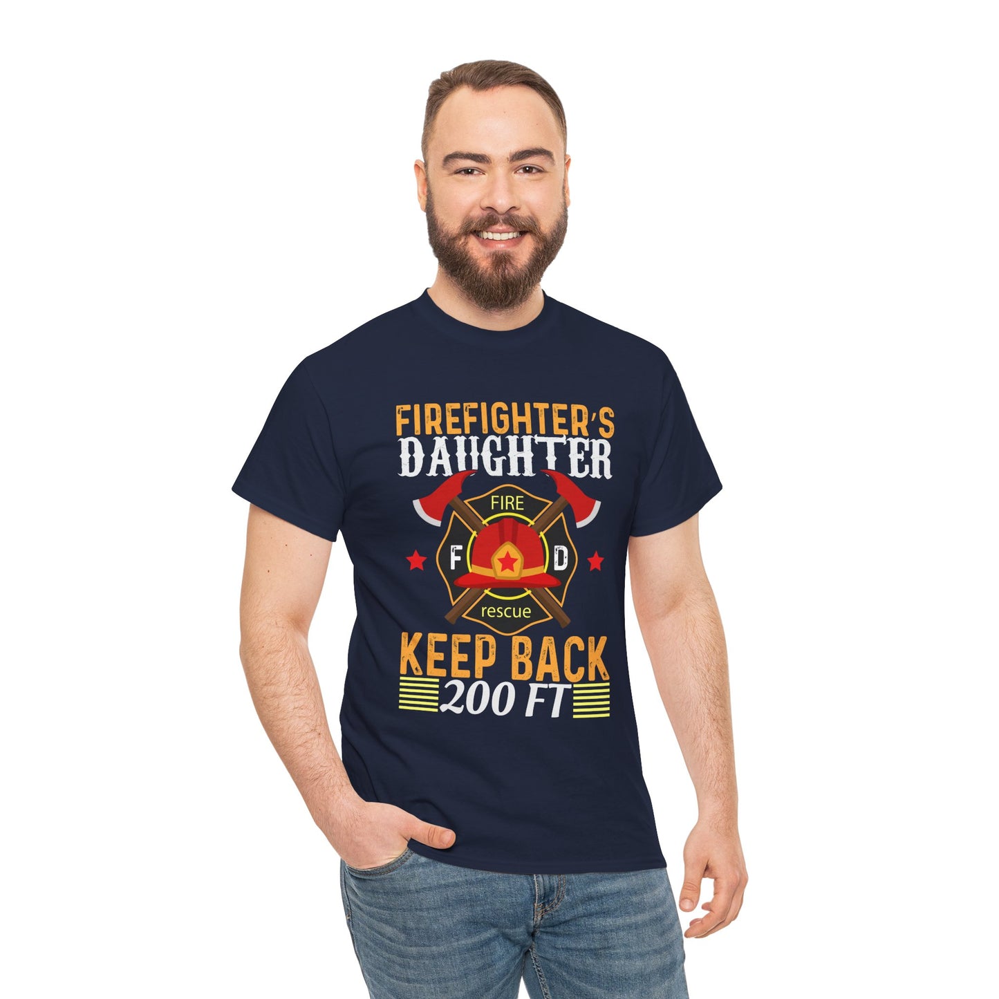 Firefighter's Daughter Keep Back 200 FT Tee