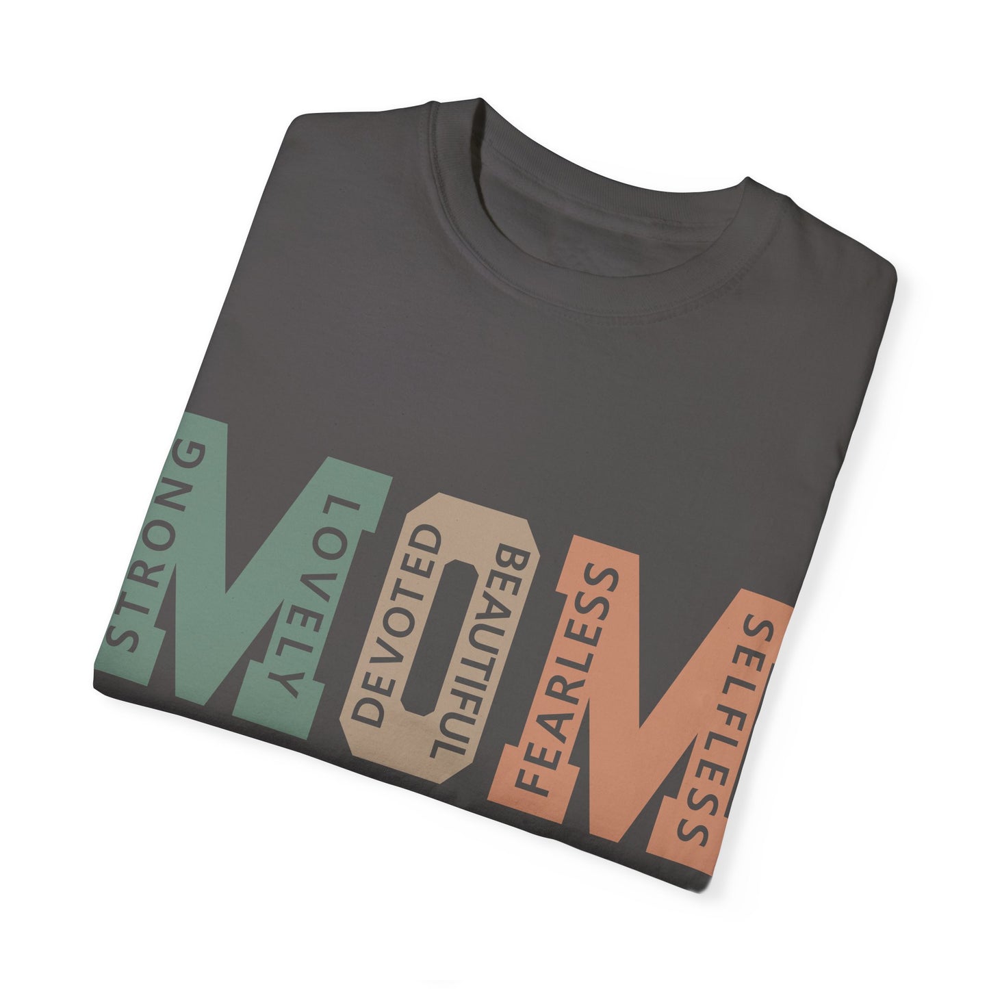 Comfort Colors Mother's Day Garment-Dyed T-shirt for The Mom Who Handles Everything Asst. Colors and Sizes Comfort Colors 1717