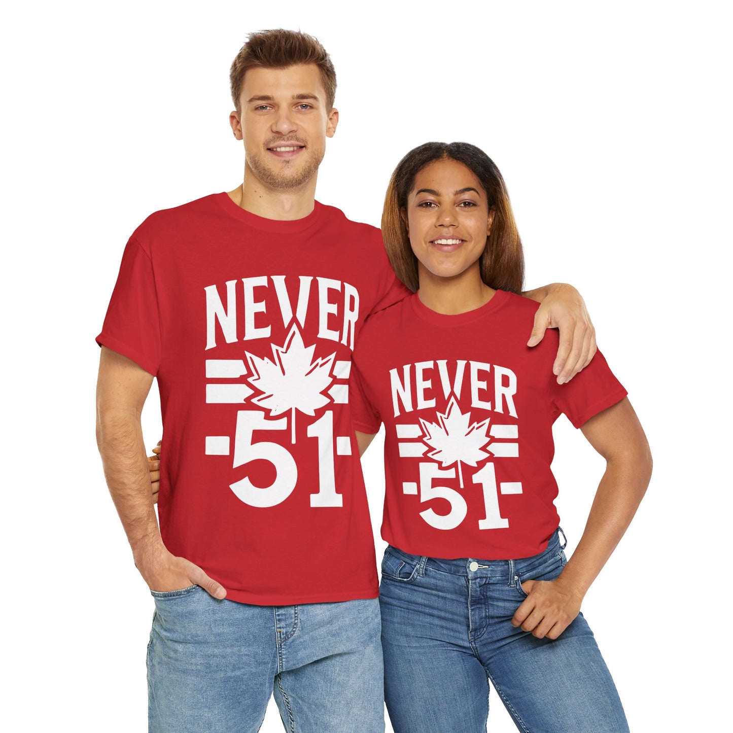 Canada Never 51 Unisex Heavy Cotton Tee - Casual Graphic T-Shirt