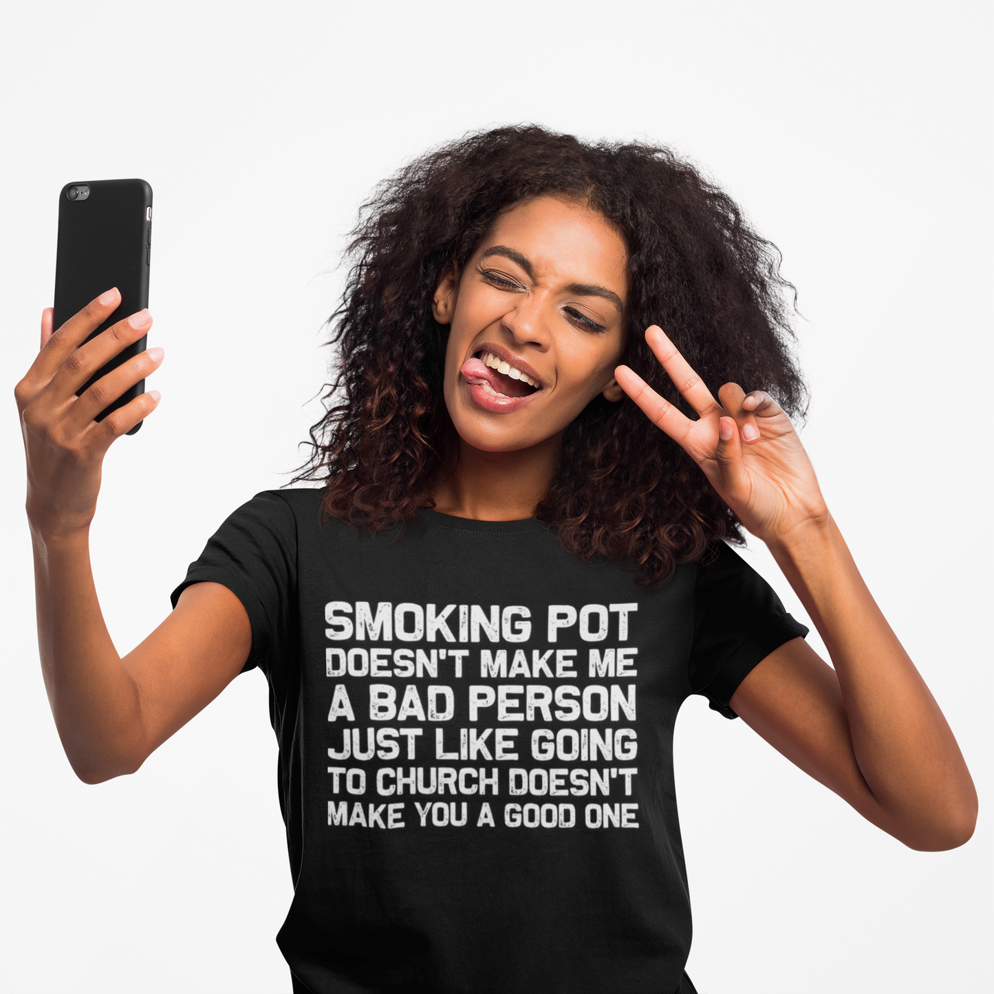Smoking Pot Doesn’t Make Me A Bad Person T‑Shirt