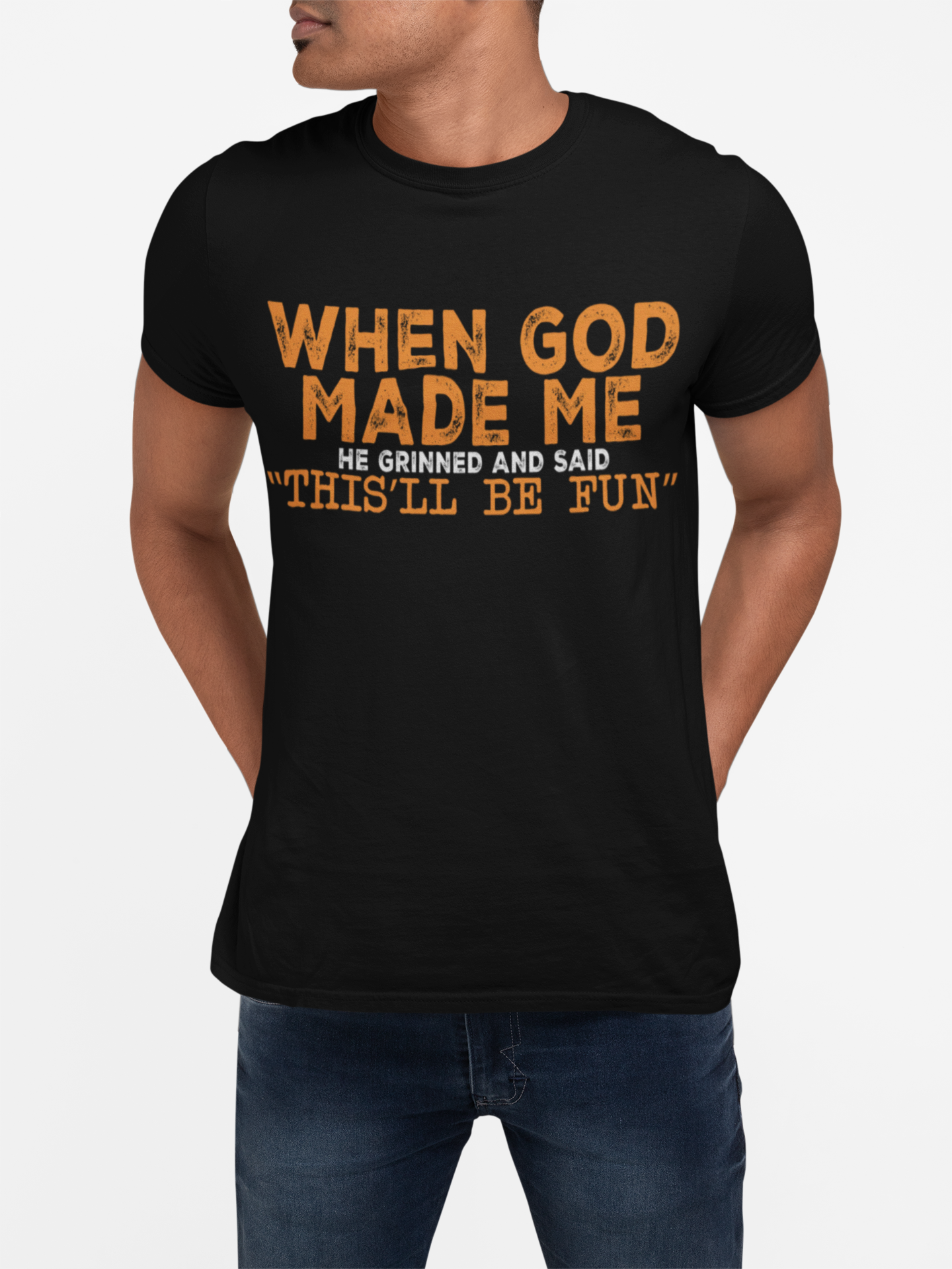 'When God Made Me He Grinned' Graphic Tee — Inspirational Religious Christian T-Shirt