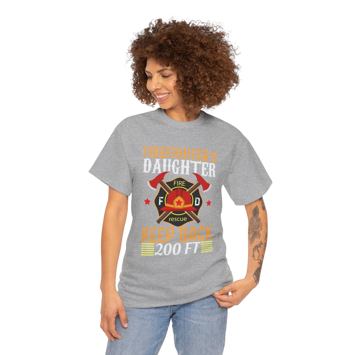 Firefighter's Daughter Keep Back 200 FT Tee