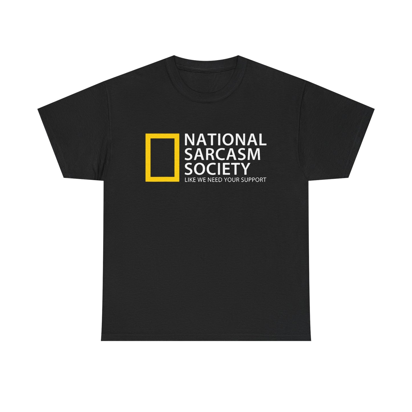 National Sarcasm Society tee | Funny Sarcastic Shirt, Humor