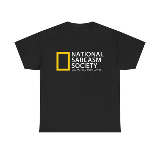 National Sarcasm Society tee | Funny Sarcastic Shirt, Humor