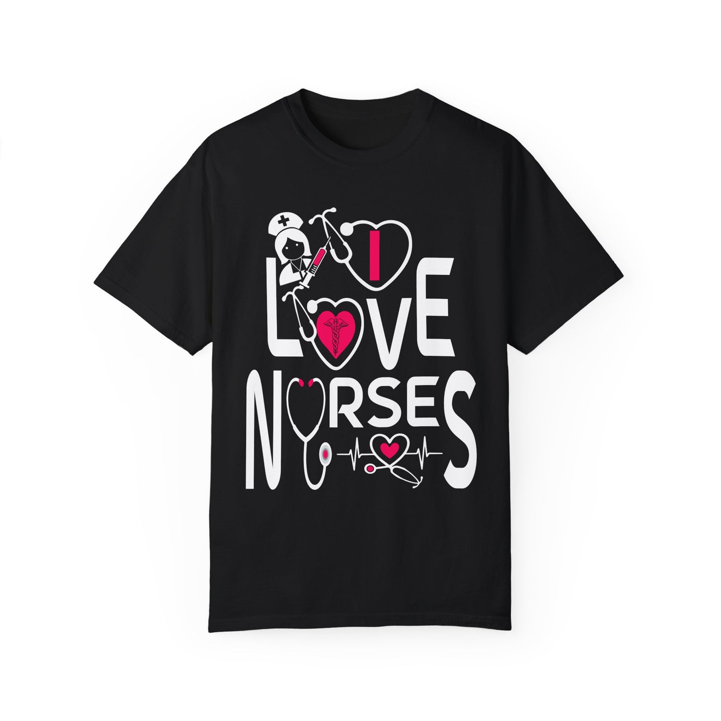 Comfort Colors "I Love Nurses "T-Shirt - Unisex Garment-Dyed Tee for Healthcare Heroes