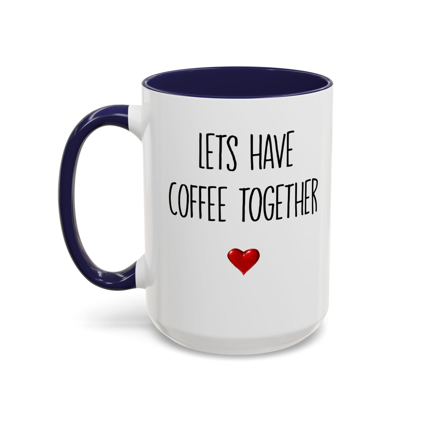 For the Rest of Our Lives Personalized Accent Coffee Mug — Romantic Couples Gift (11/15oz)