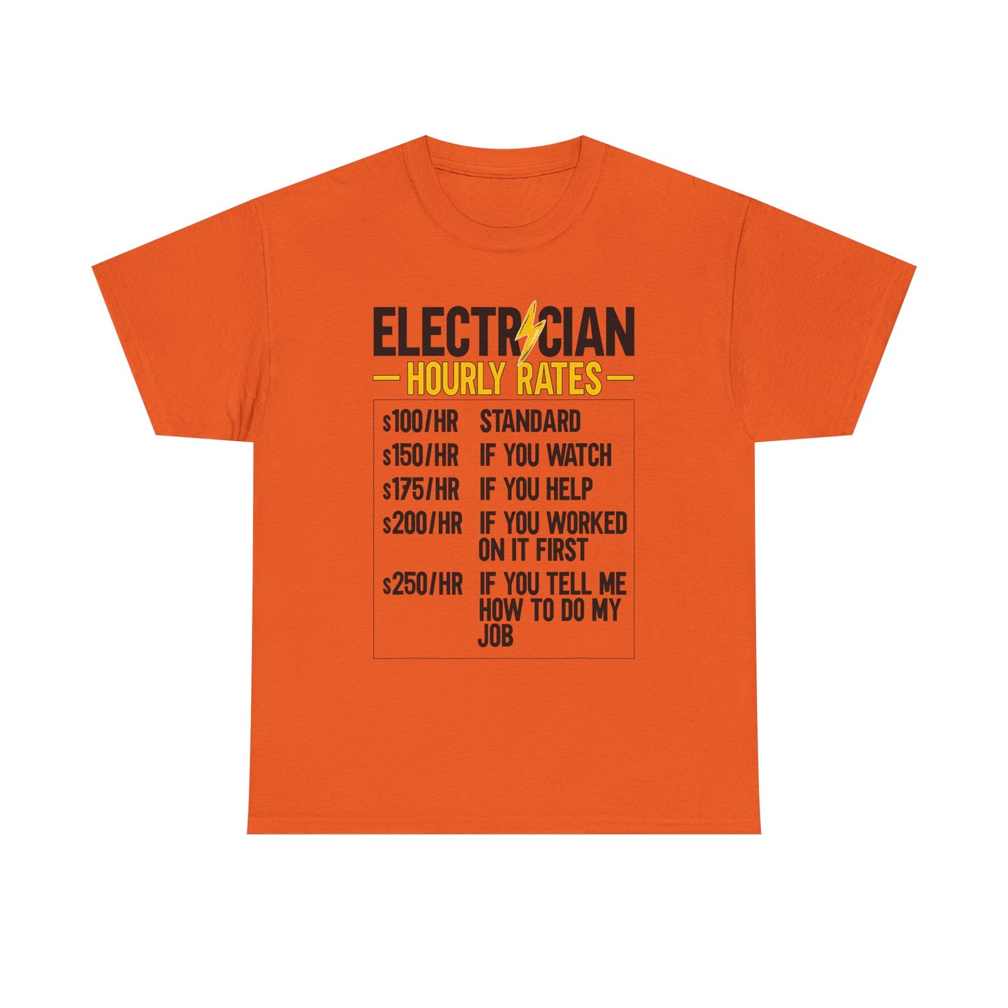 Electrician Hourly Rates T-Shirt | Funny Tradesman Tee