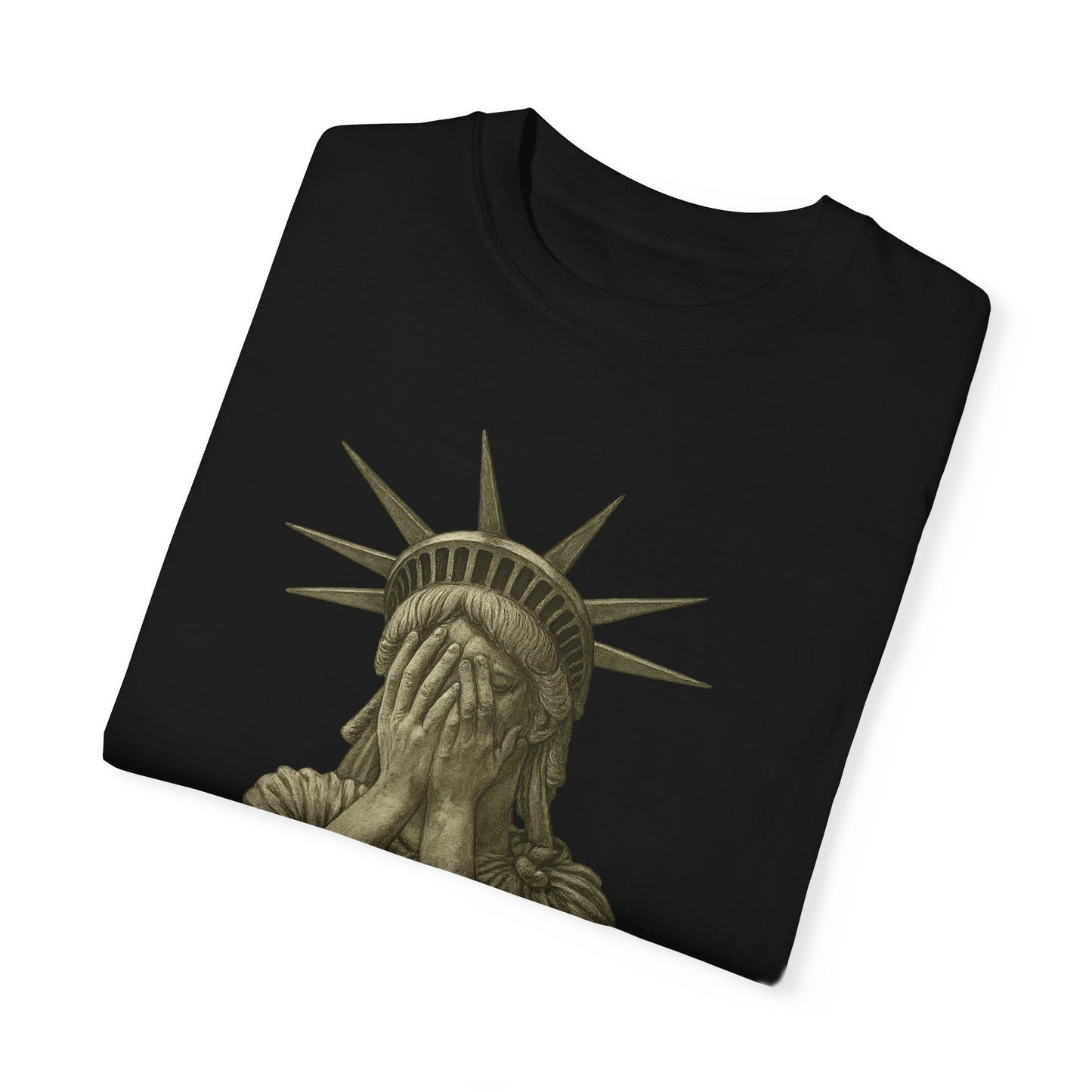 Lady Liberty Shocked Historian T-Shirt Parody Comfort Colors 1717