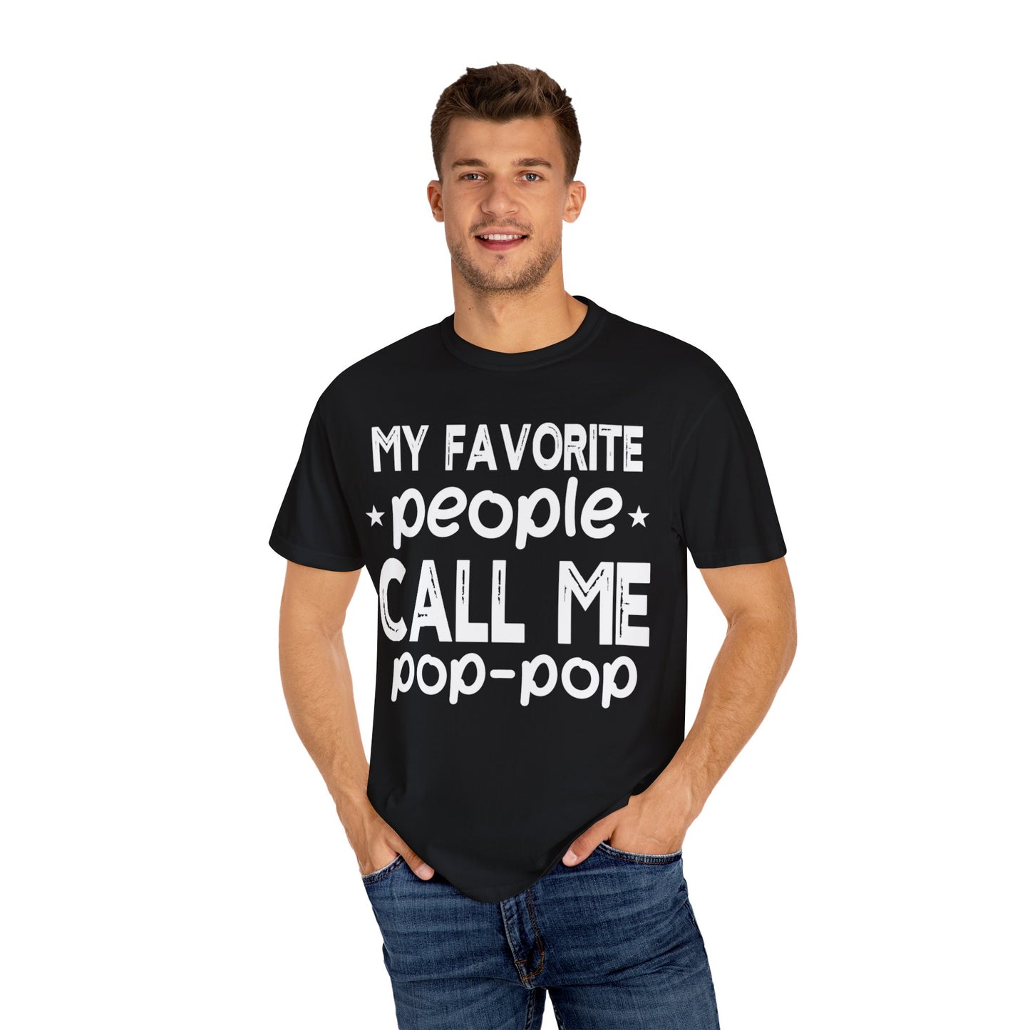 Comfort Colors Funny "Pop-Pop"  Garment-Dyed T-Shirt - Perfect for Grandparents Asst. Sizes & Colors