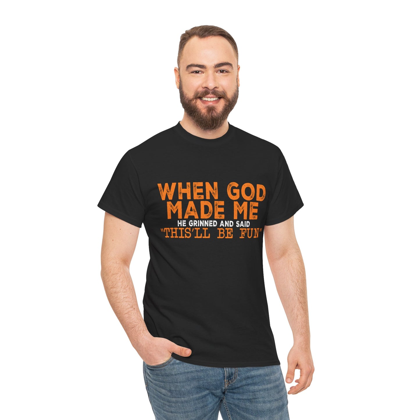 'When God Made Me He Grinned' Graphic Tee — Inspirational Religious Christian T-Shirt