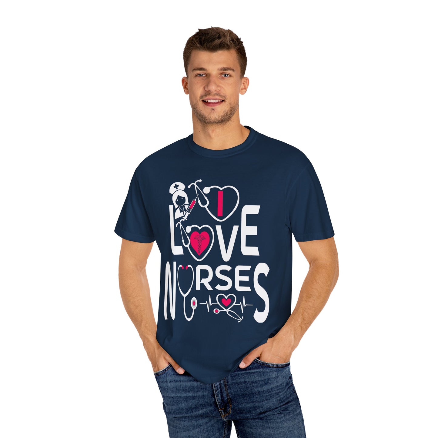Comfort Colors "I Love Nurses "T-Shirt - Unisex Garment-Dyed Tee for Healthcare Heroes